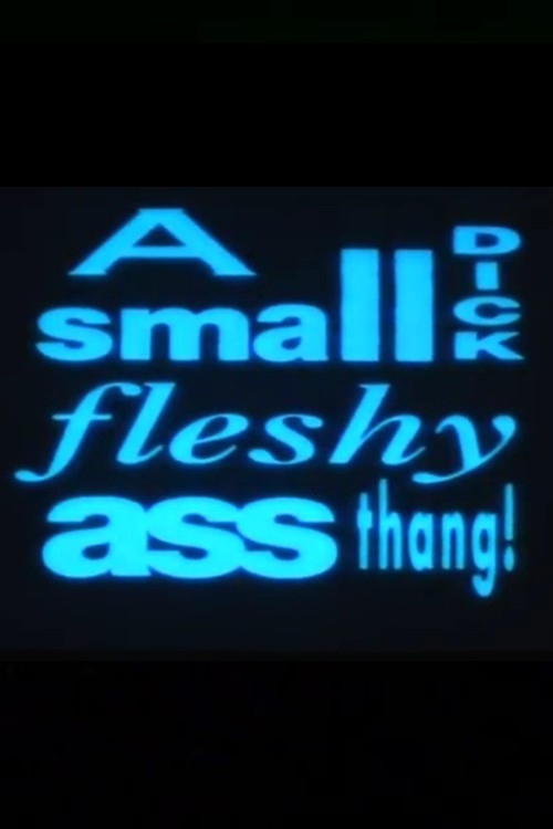 A Small Dick Fleshy Ass Thang! | A Small Dick Fleshy Ass Thang!