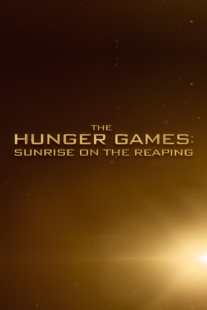 The Hunger Games: Sunrise on the Reaping | The Hunger Games: Sunrise on the Reaping