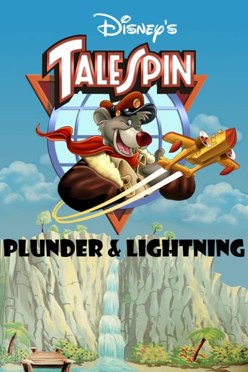 Talespin: Plunder & Lightning | Talespin: Plunder & Lightning