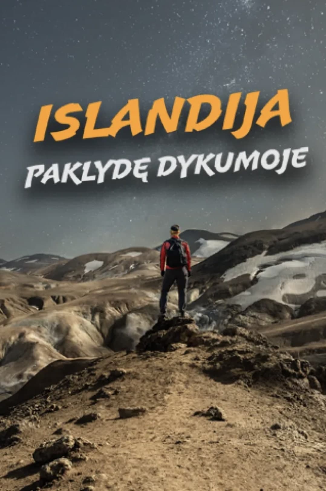 Islandija: Paklydę dykumoje | Islandija: Paklydę dykumoje