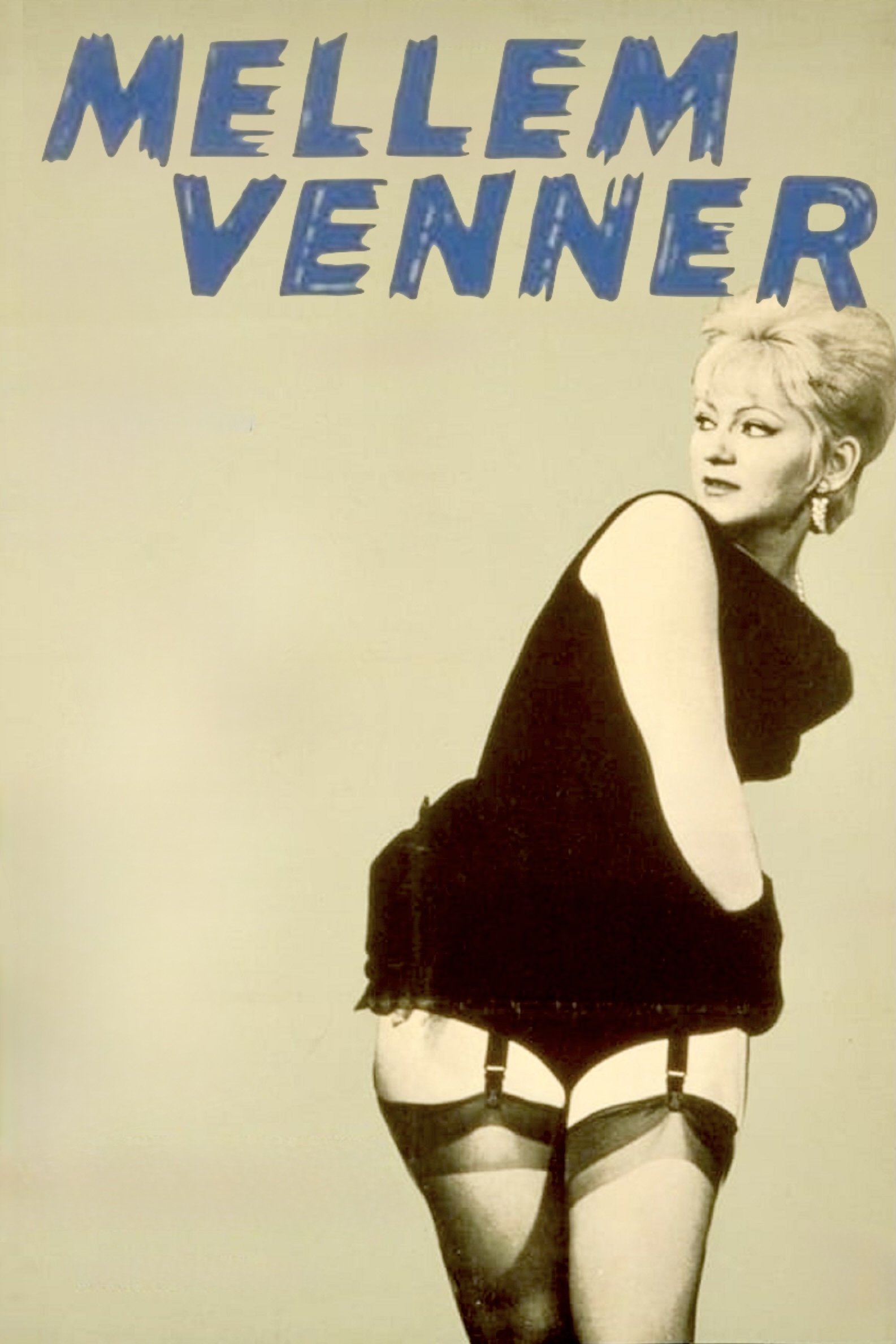 Mellem venner | Mellem venner