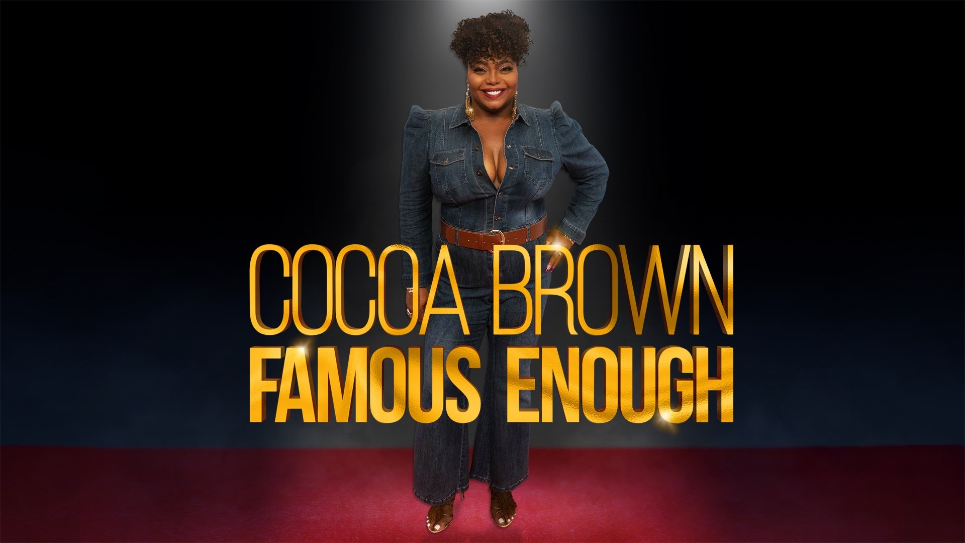 Cocoa Brown: Famous Enough|Cocoa Brown: Famous Enough