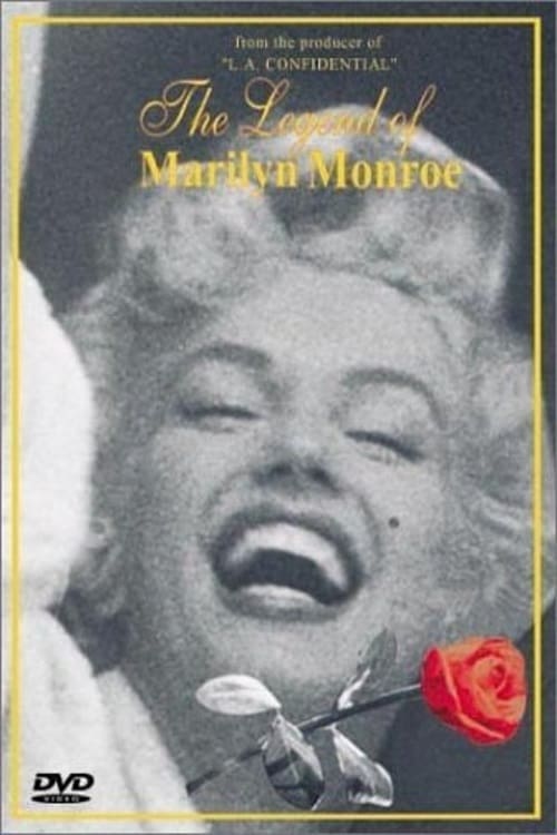 The Legend of Marilyn Monroe | The Legend of Marilyn Monroe