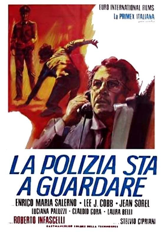 La polizia sta a guardare | La polizia sta a guardare