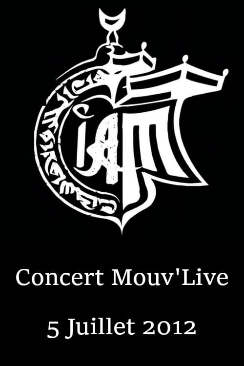 IAM Concert Mouv'Live | IAM Concert Mouv'Live