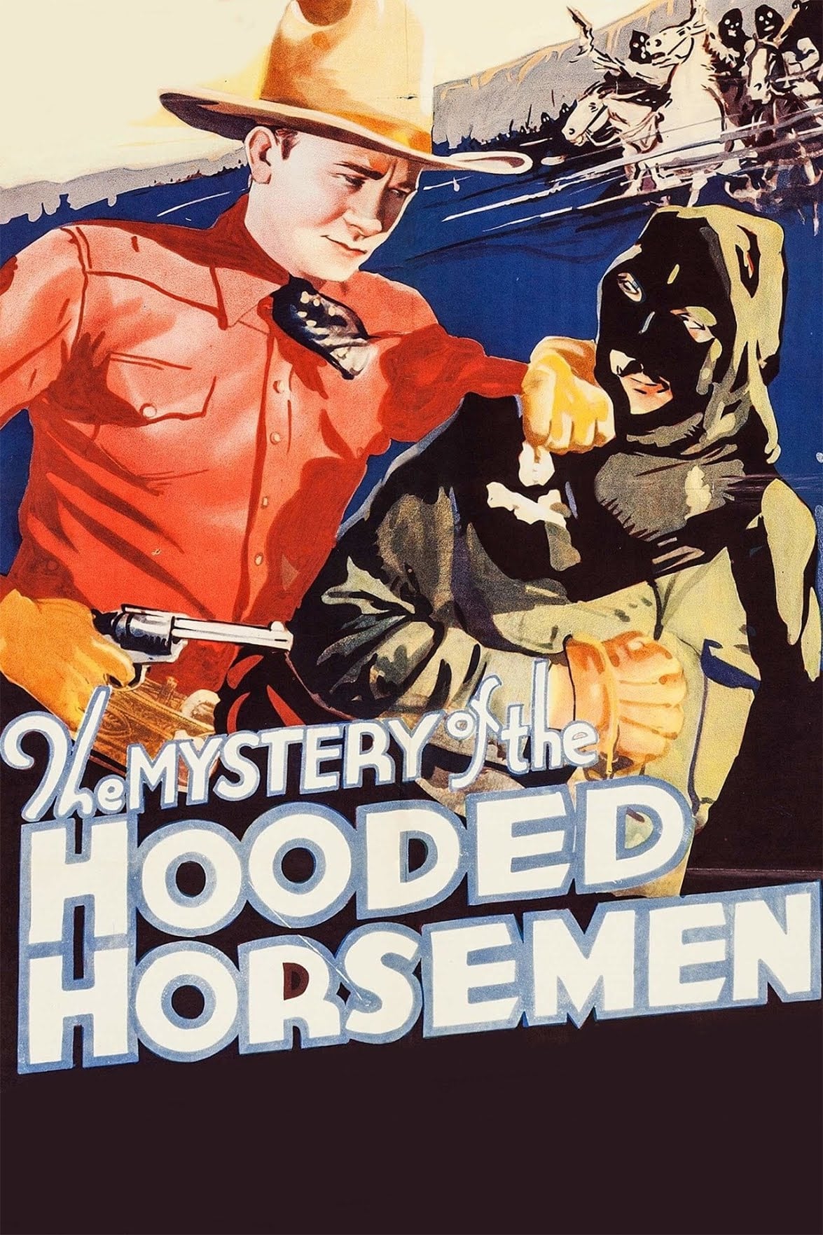 The Mystery of the Hooded Horsemen | The Mystery of the Hooded Horsemen