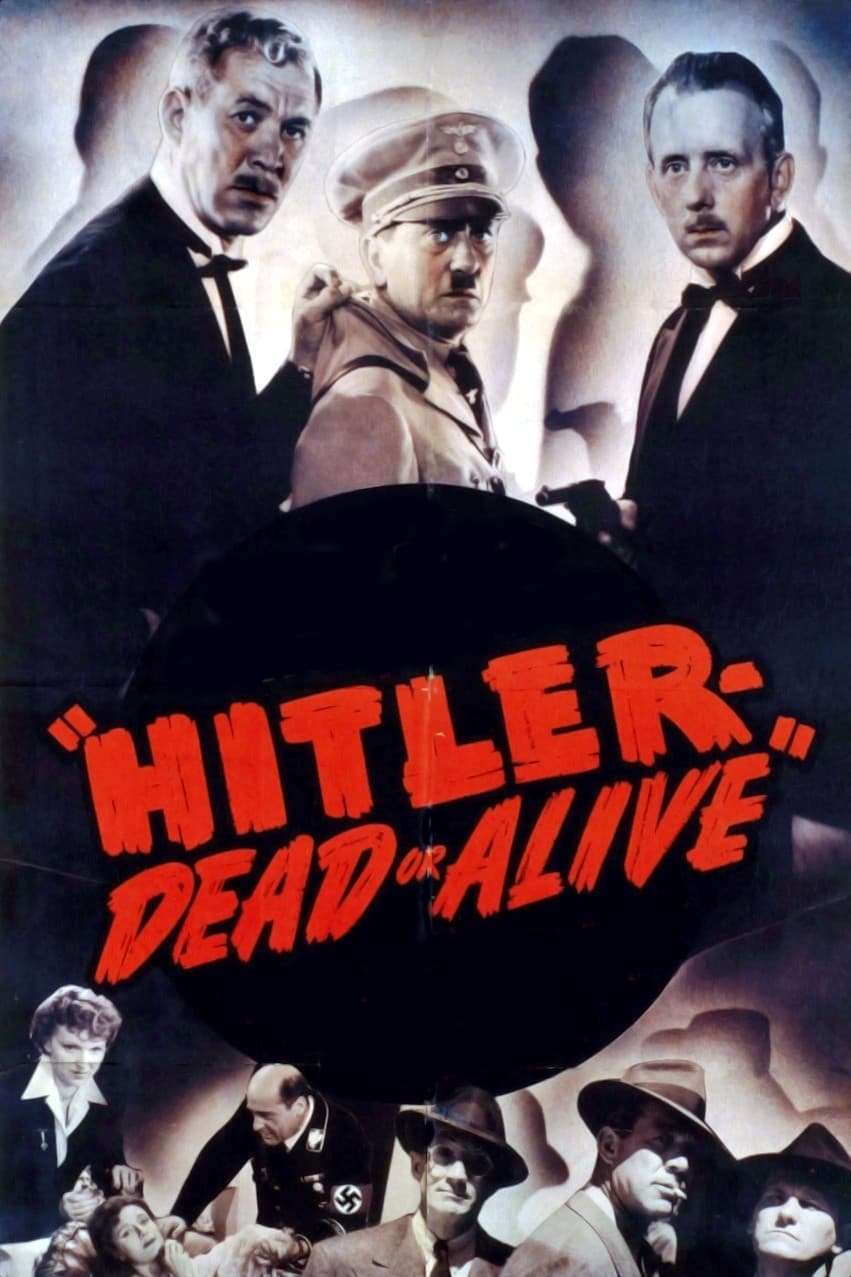 Hitler- Dead or Alive | Hitler- Dead or Alive