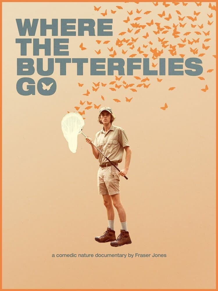 Where The Butterflies Go | Where The Butterflies Go