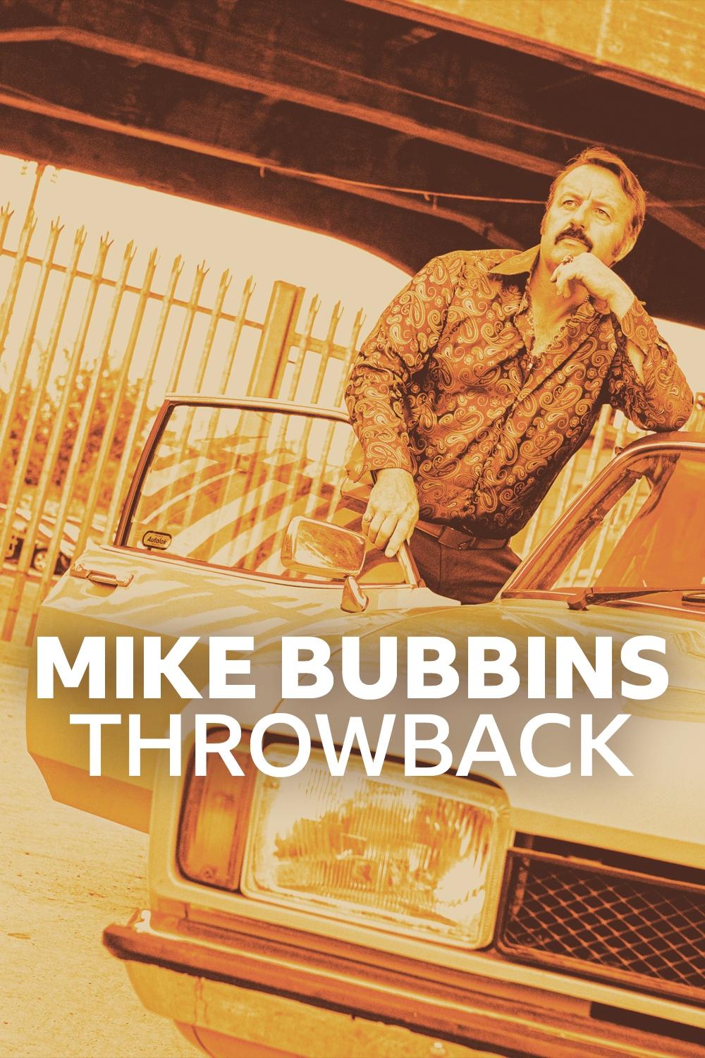 Mike Bubbins: Throwback | Mike Bubbins: Throwback