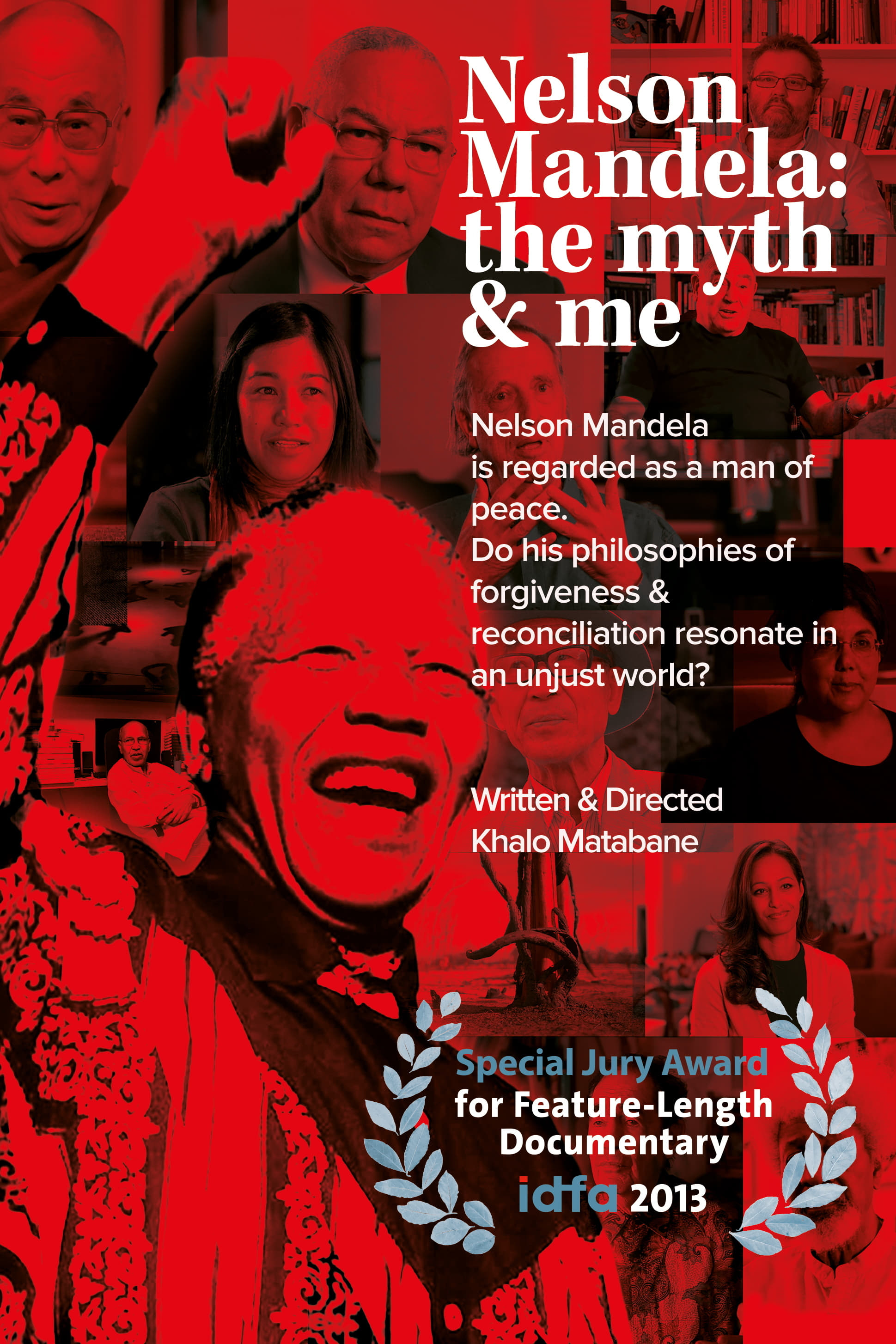 Nelson Mandela: The Myth and Me | Nelson Mandela: The Myth and Me