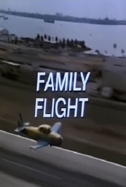 Family Flight | Family Flight