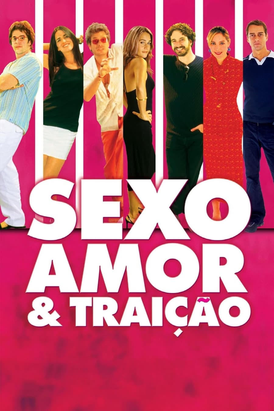 Sexo, Amor e Traição | Sexo, Amor e Traição