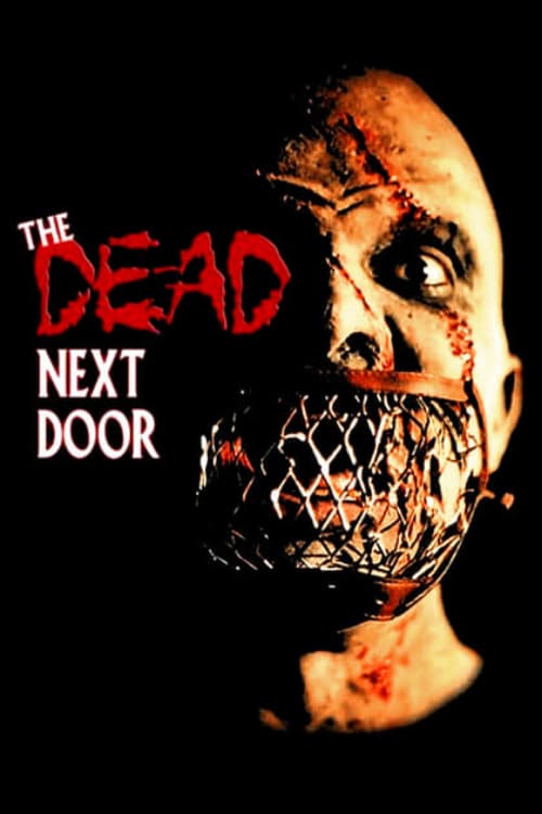 The Dead Next Door | The Dead Next Door