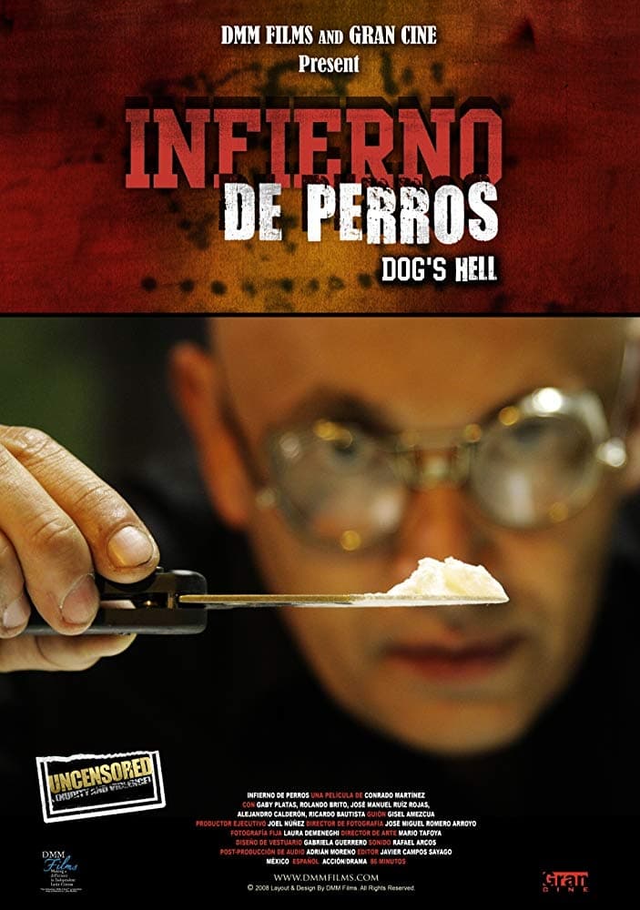 Infierno de Perros | Infierno de Perros