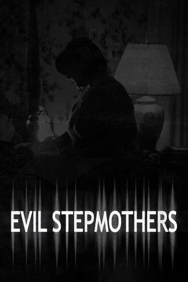 Evil Stepmothers | Evil Stepmothers