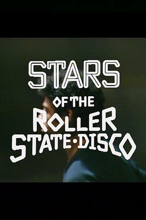 Stars of the Roller State Disco | Stars of the Roller State Disco