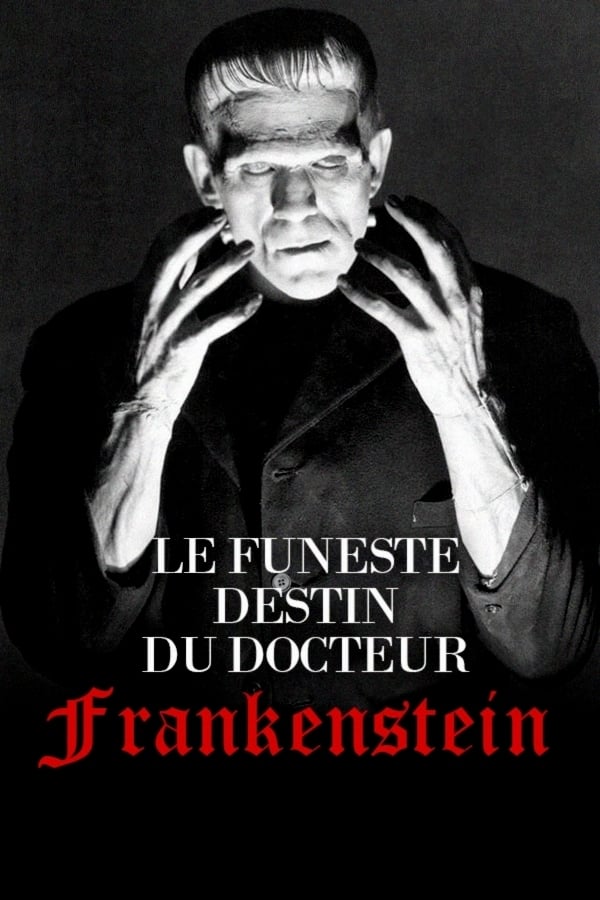 Le Funeste Destin du docteur Frankenstein | Le Funeste Destin du docteur Frankenstein