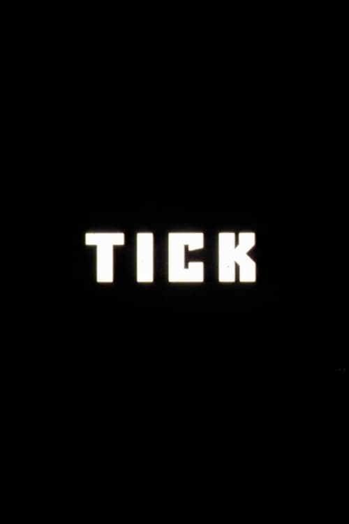 Tick | Tick