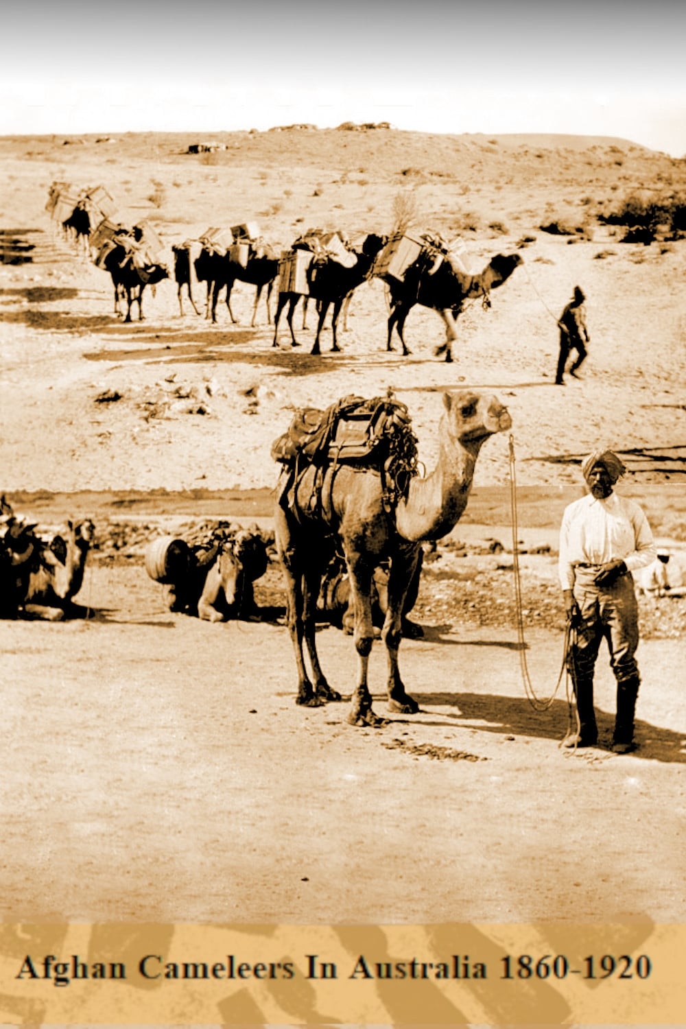 Afghan Cameleer in Australian from 1860-1920 | Afghan Cameleer in Australian from 1860-1920