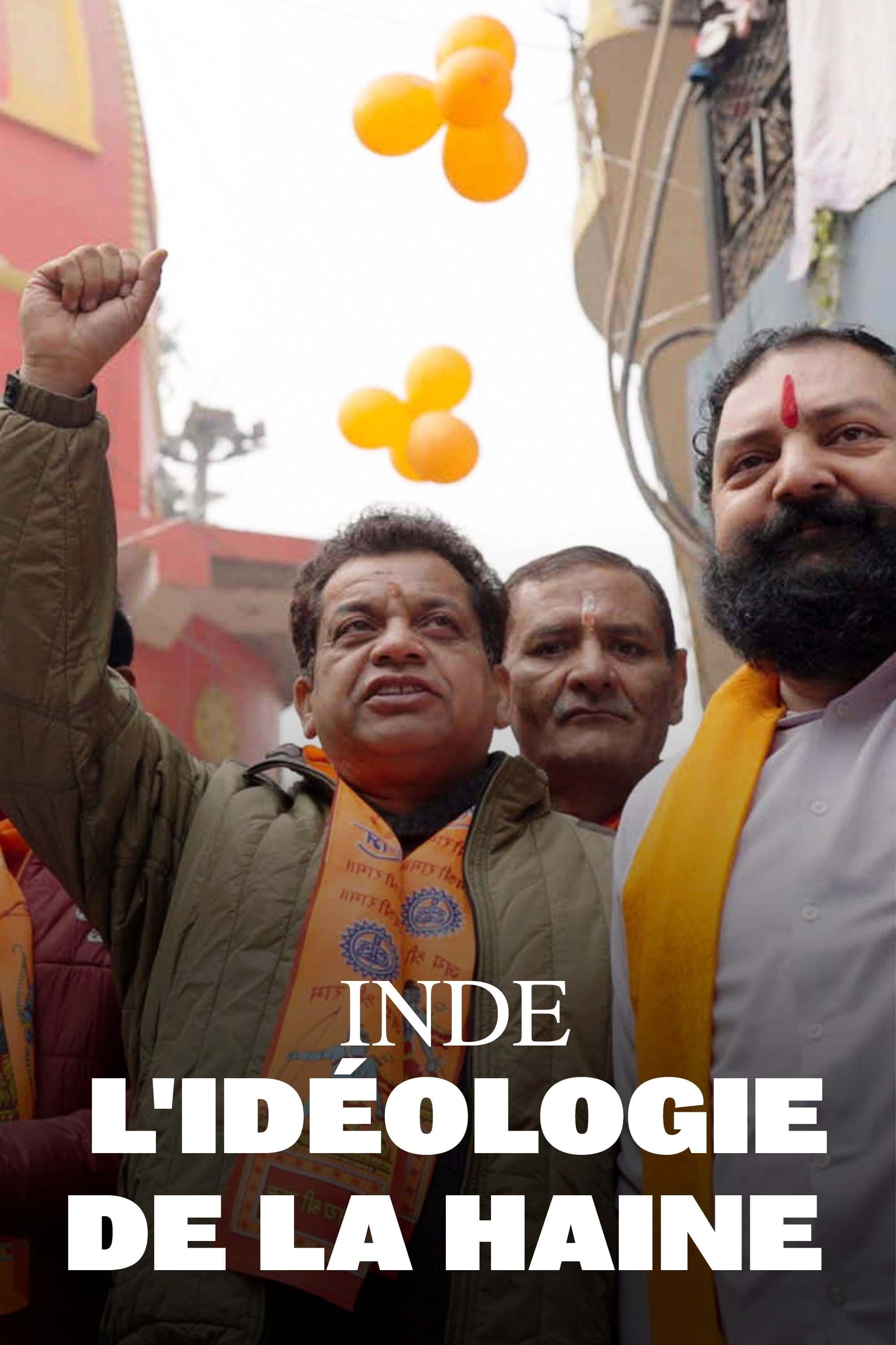 Inde, l'idéologie de la haine