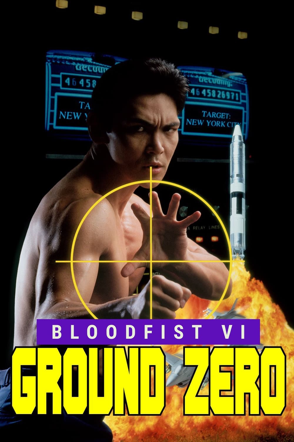 Bloodfist VI: Ground Zero | Bloodfist VI: Ground Zero