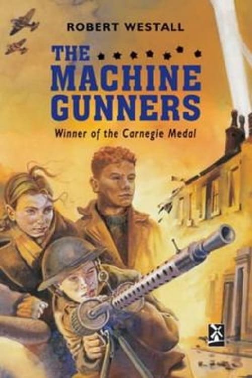 The Machine Gunners | The Machine Gunners