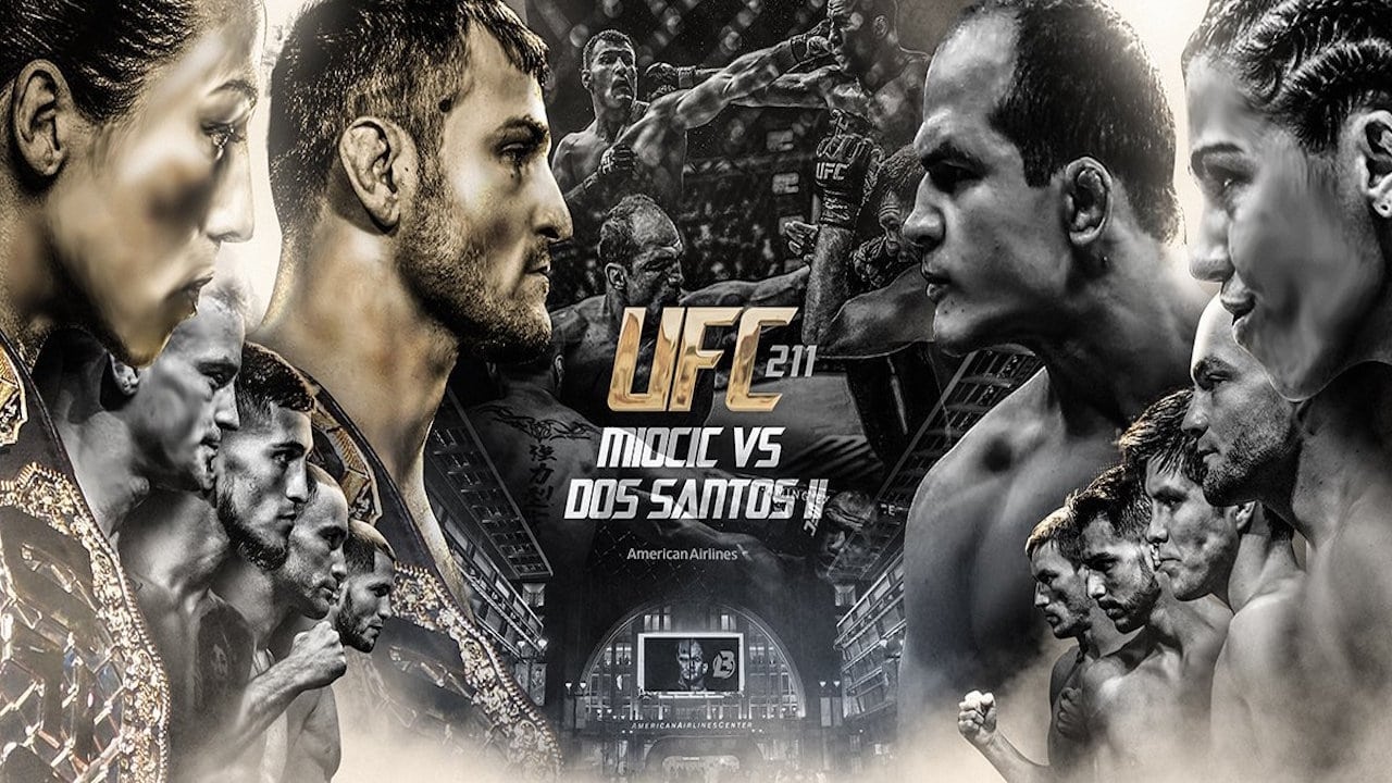 UFC 211: Miocic vs. dos Santos 2|UFC 211: Miocic vs. dos Santos 2