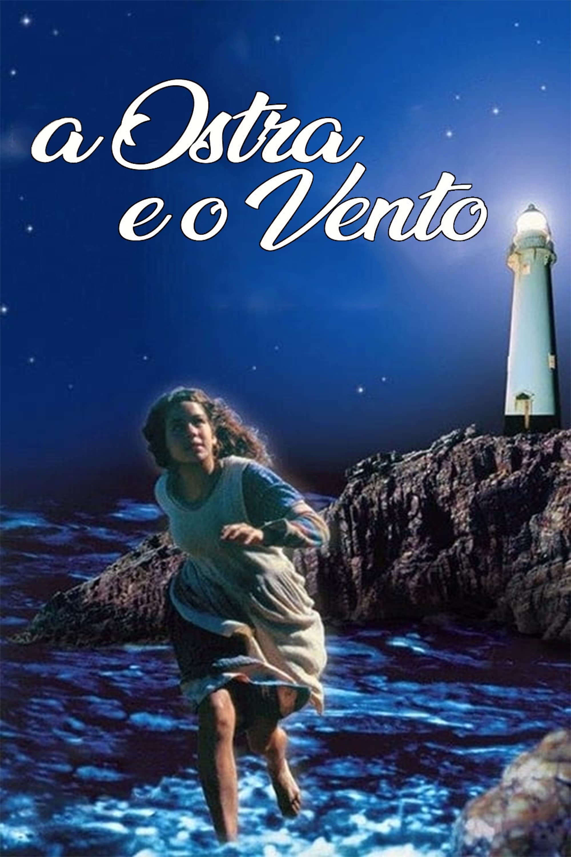 A Ostra e o Vento | A Ostra e o Vento