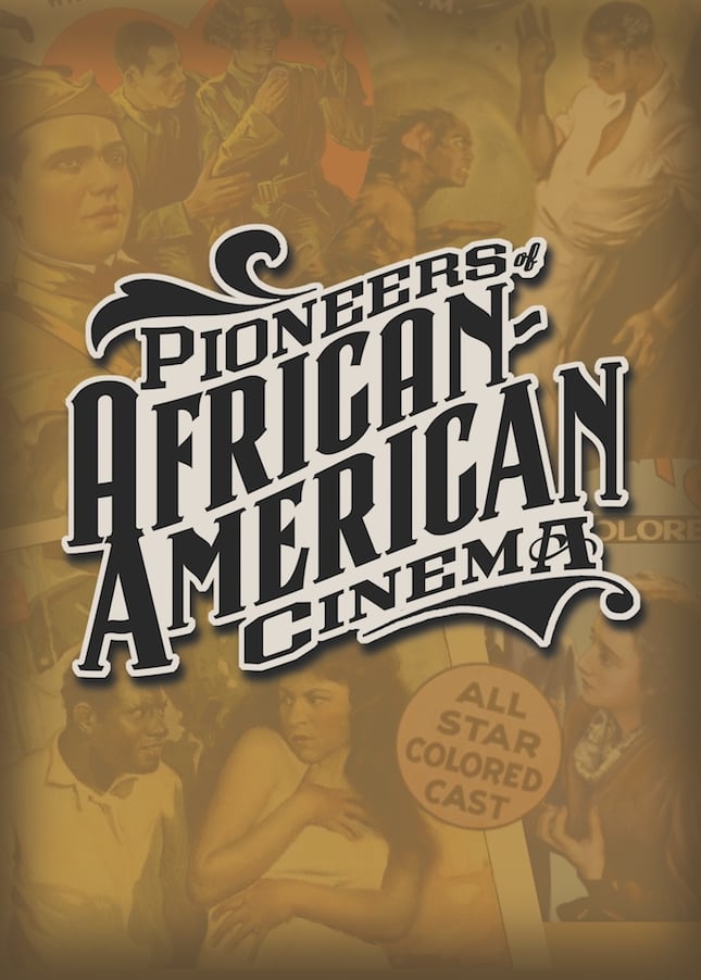 Pioneers of African-American Cinema | Pioneers of African-American Cinema