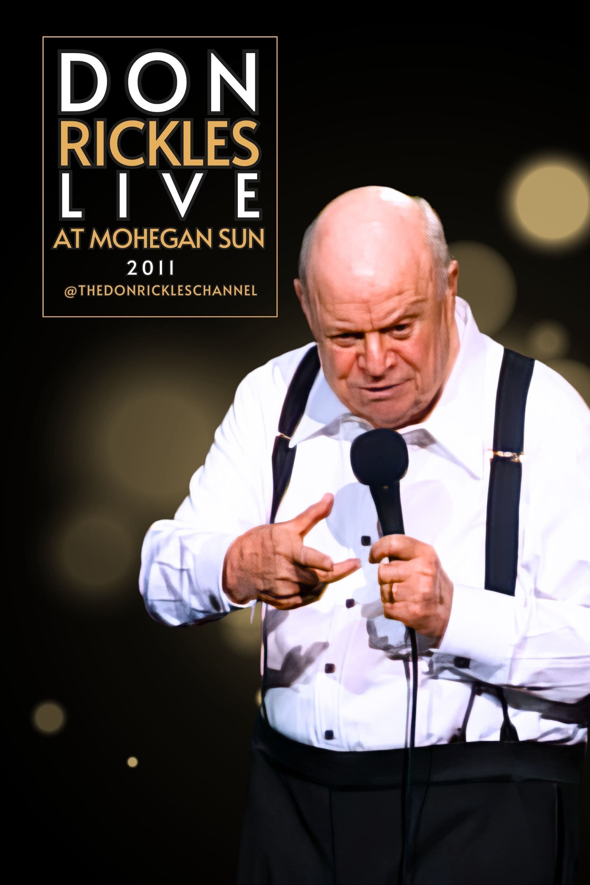 Don Rickles Live At Mohegan Sun 2011 | Don Rickles Live At Mohegan Sun 2011