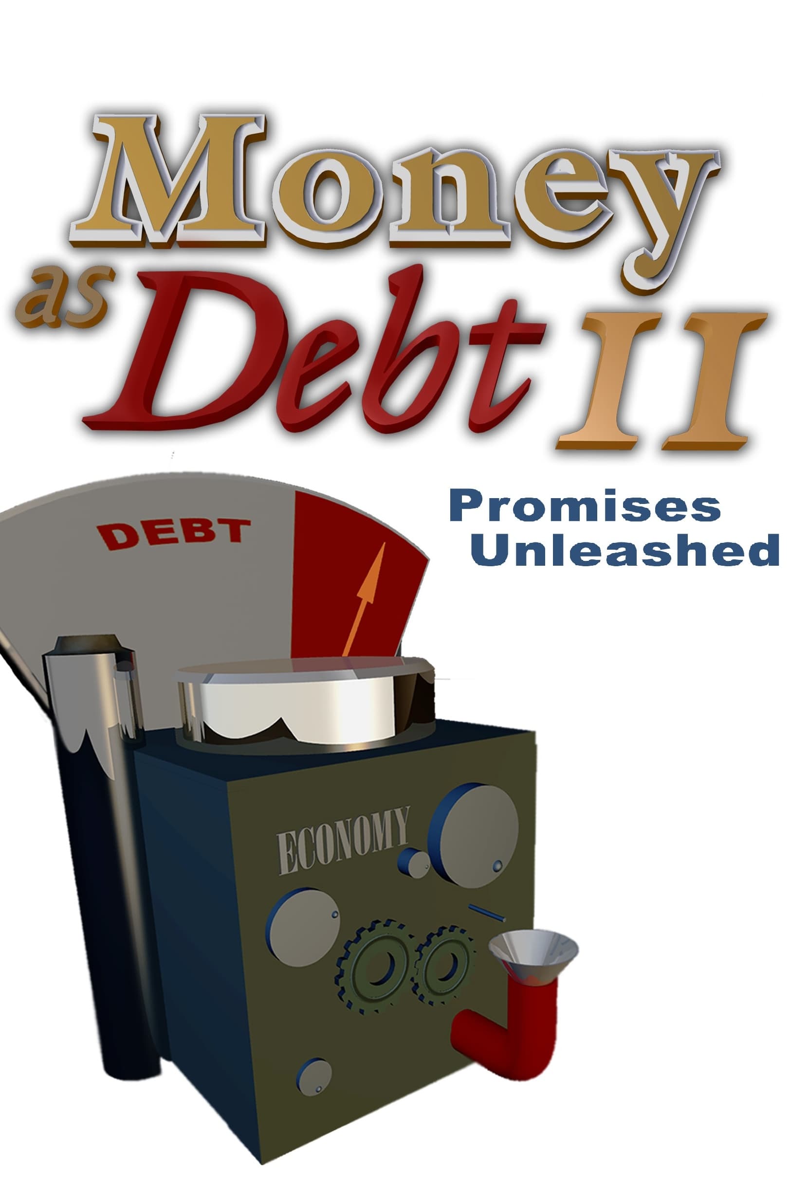 Money as Debt II | Money as Debt II