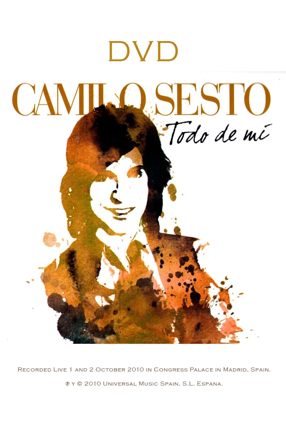 Camilo Sesto: todo de mí | Camilo Sesto: todo de mí