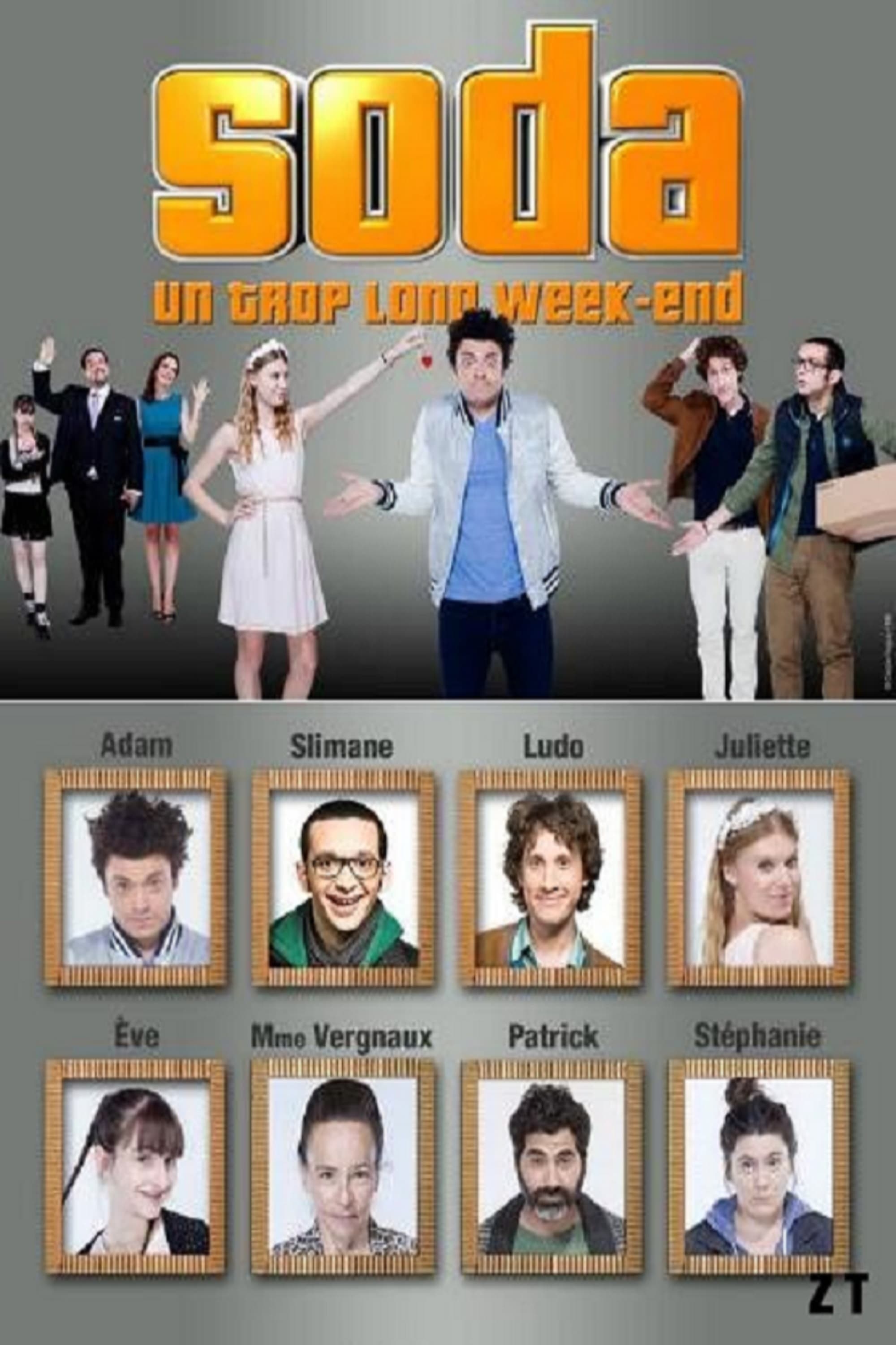 Soda : Un trop long week-end | Soda : Un trop long week-end