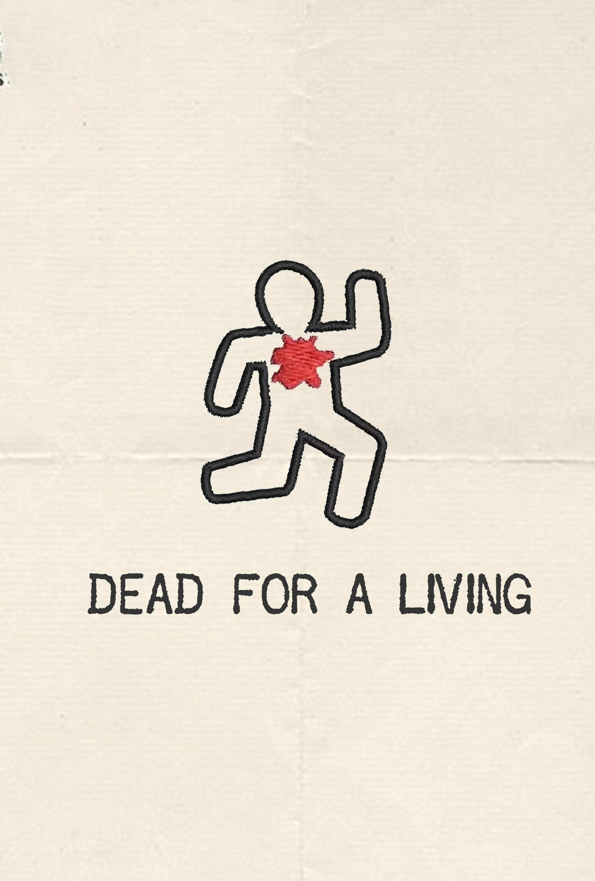 Dead for a Living | Dead for a Living