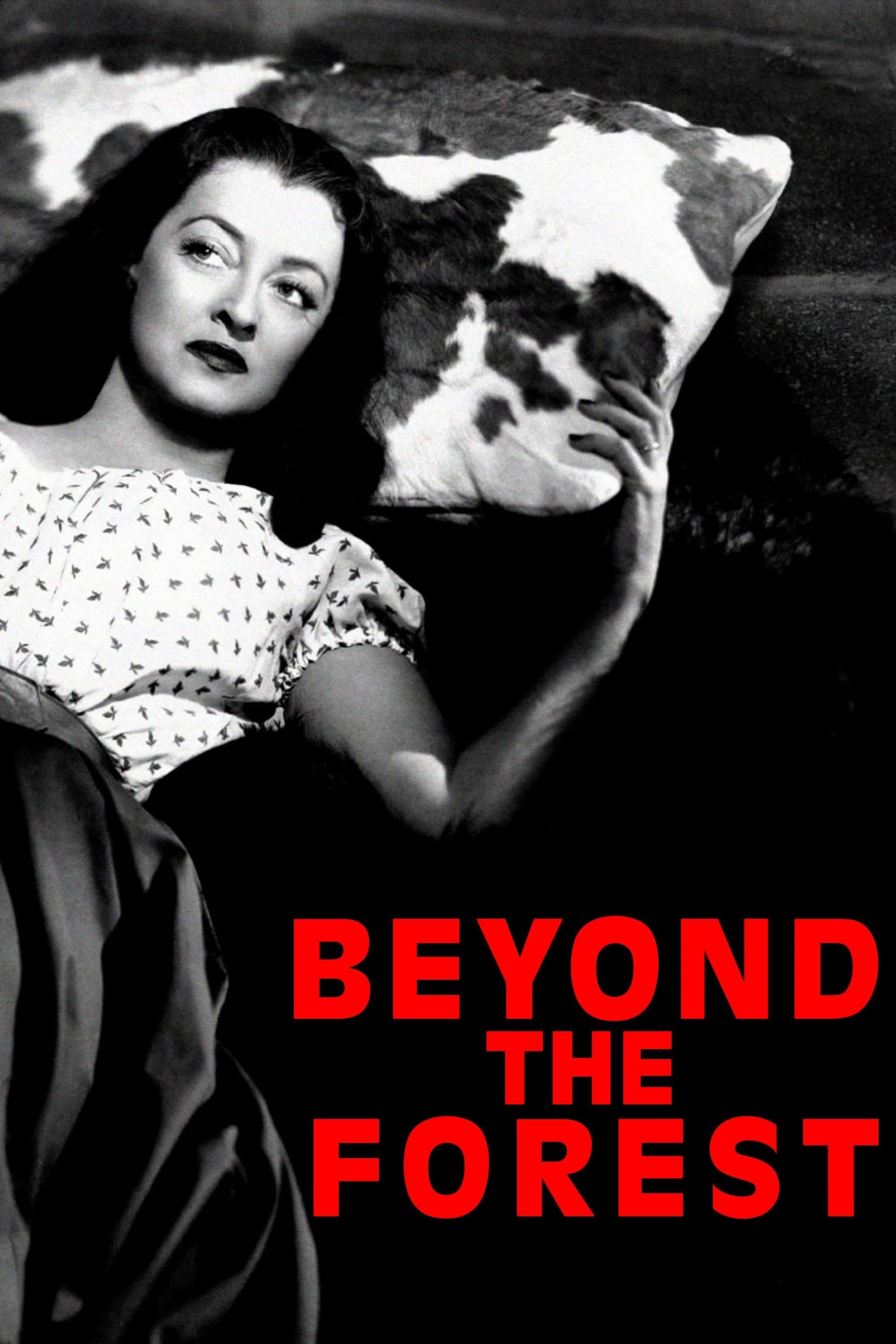 Beyond the Forest | Beyond the Forest