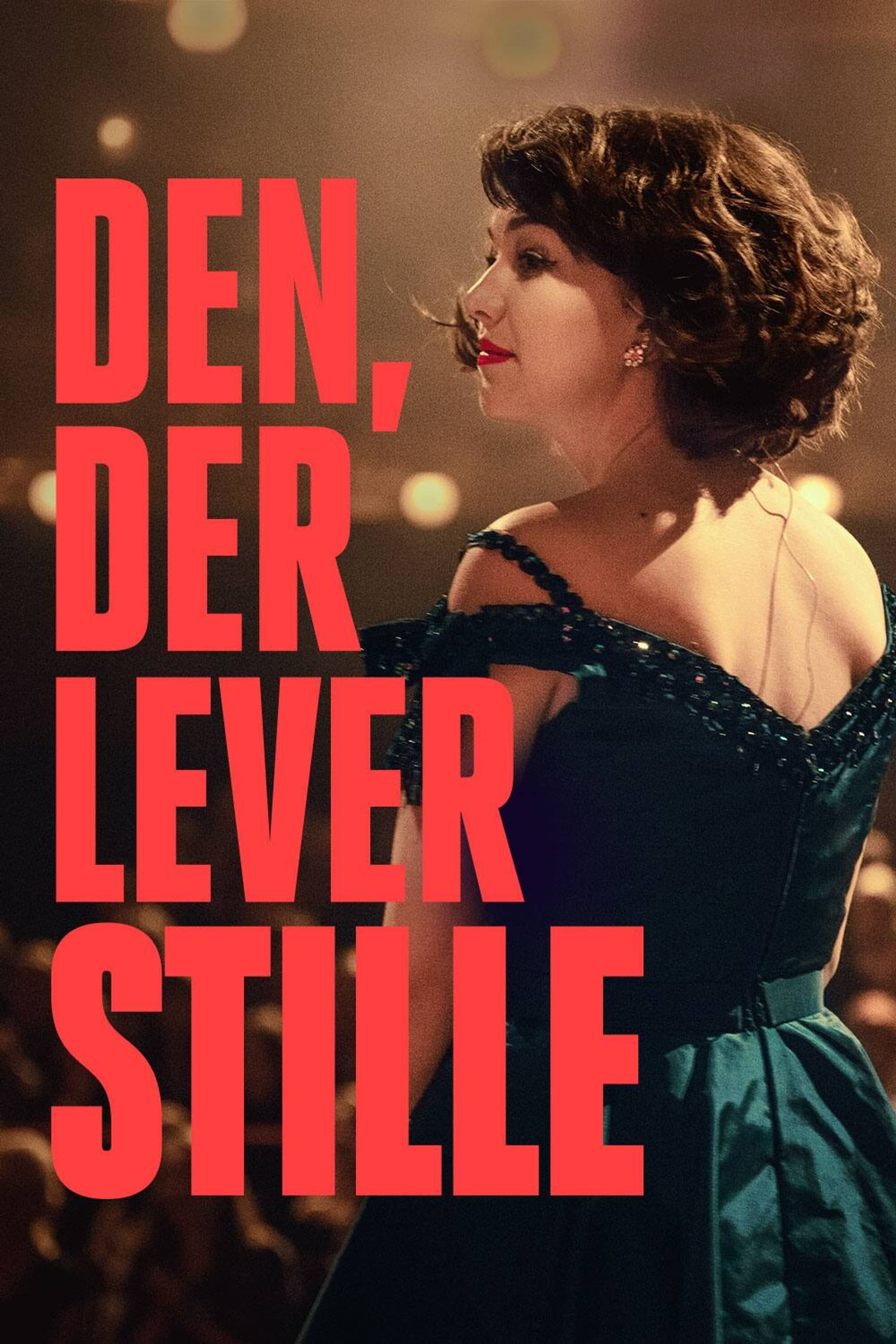 Den, der lever stille | Den, der lever stille