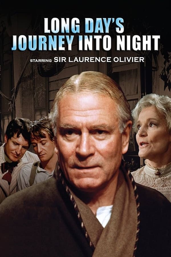 Long Day's Journey Into Night | Long Day's Journey Into Night