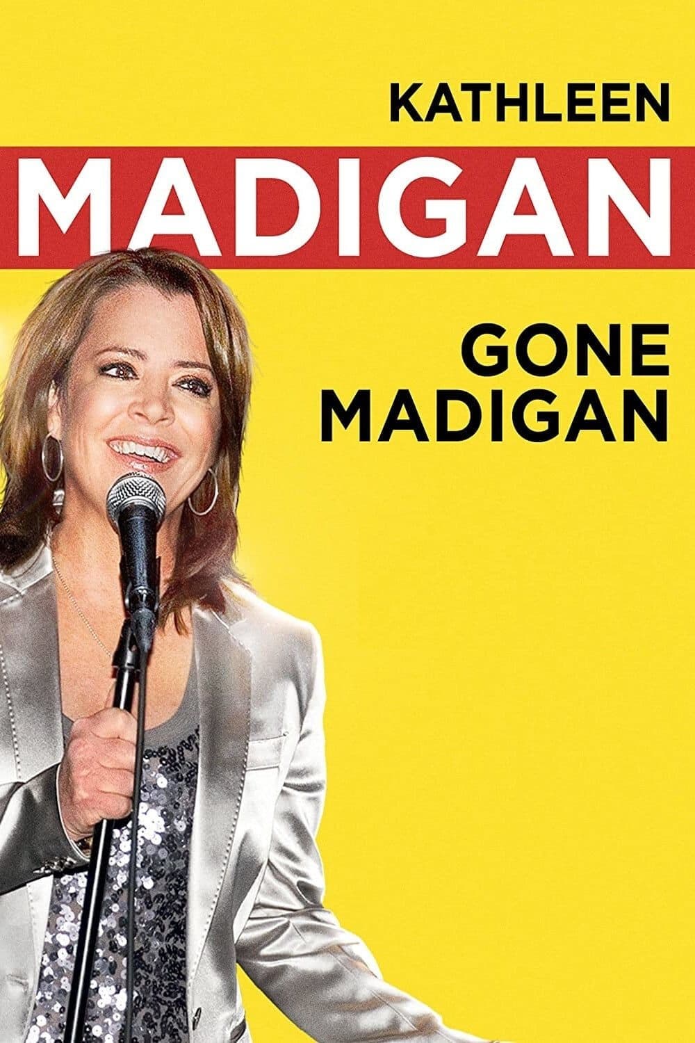 Kathleen Madigan: Gone Madigan | Kathleen Madigan: Gone Madigan