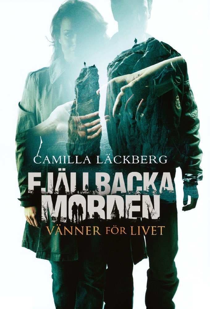 Camilla Läckbergs Fjällbackamorden | Camilla Läckbergs Fjällbackamorden