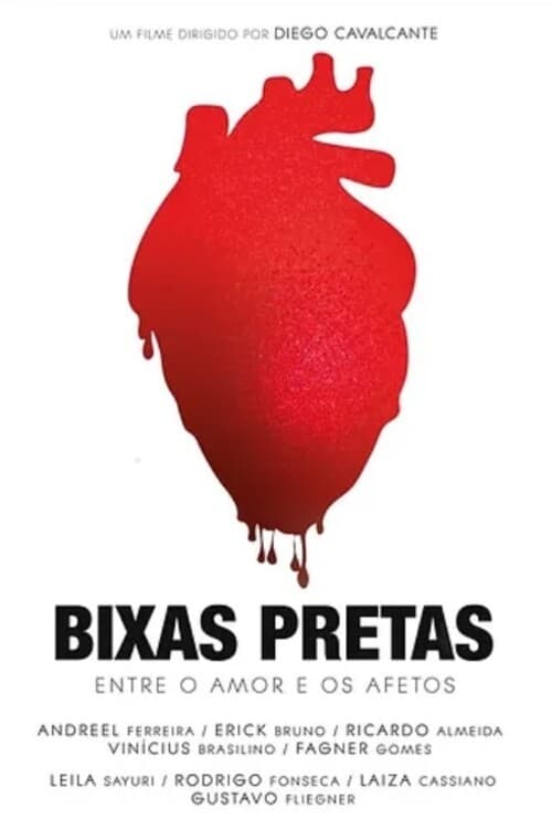 Bixas Pretas: Entre o Amor e Afetos | Bixas Pretas: Entre o Amor e Afetos