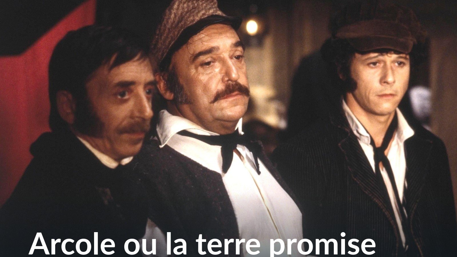 Arcole ou la terre promise|Arcole ou la terre promise