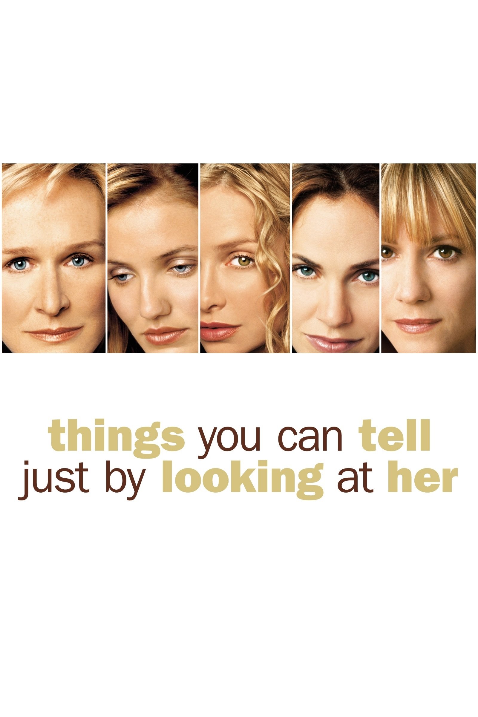 Things You Can Tell Just by Looking at Her | Things You Can Tell Just by Looking at Her