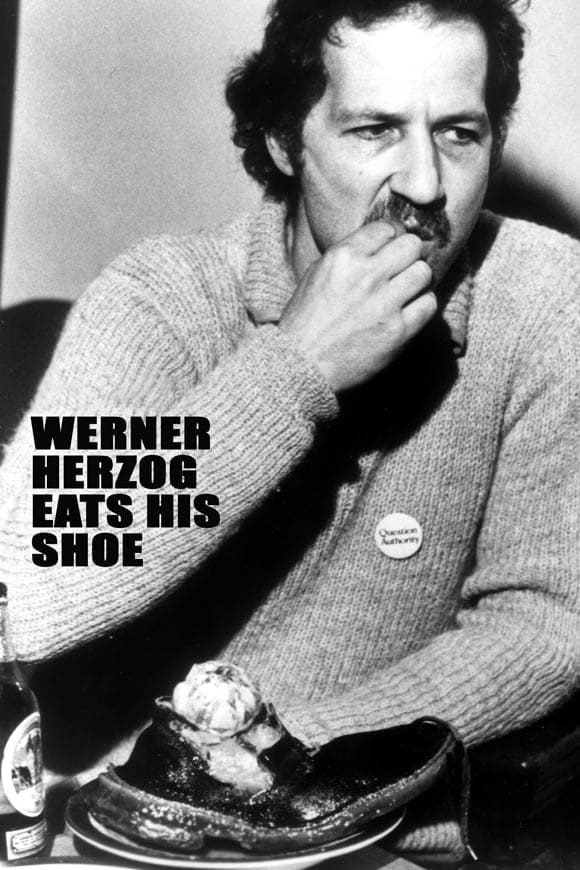 Werner Herzog Eats His Shoe | Werner Herzog Eats His Shoe