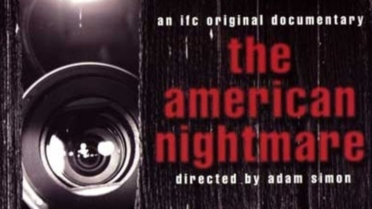 The American Nightmare|The American Nightmare