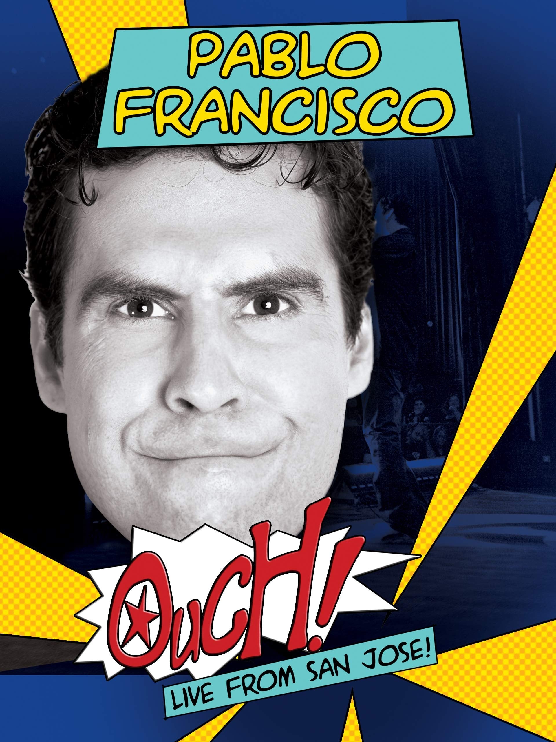 Pablo Francisco: Ouch! | Pablo Francisco: Ouch!