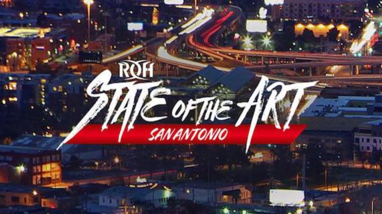 ROH: State of The Art - San Antonio|ROH: State of The Art - San Antonio
