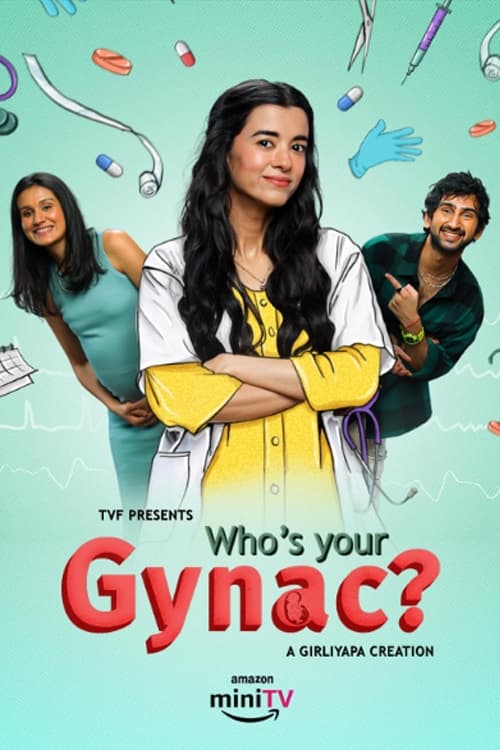 Who's Your Gynac | Who's Your Gynac