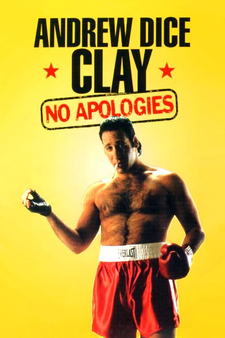 Andrew Dice Clay: No Apologies | Andrew Dice Clay: No Apologies