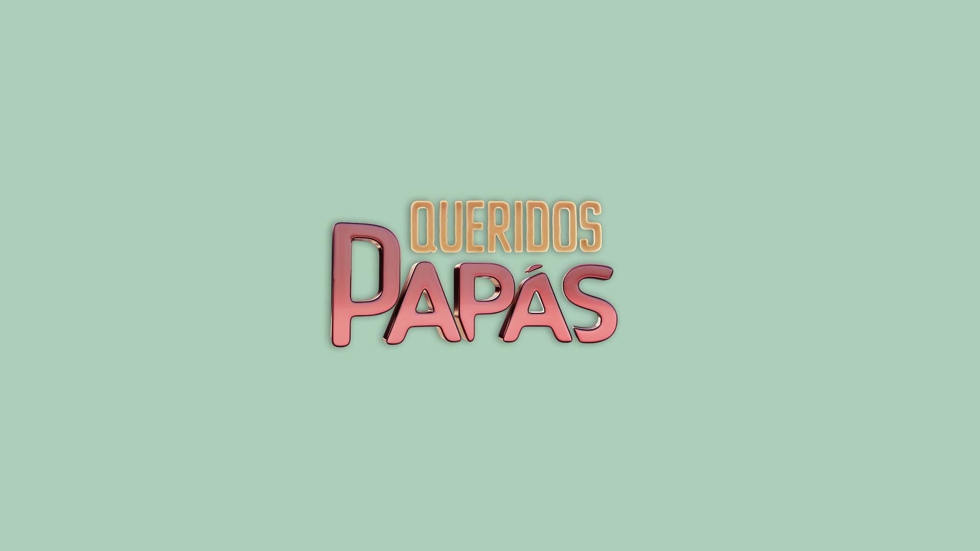 Queridos Papás|Queridos Papás