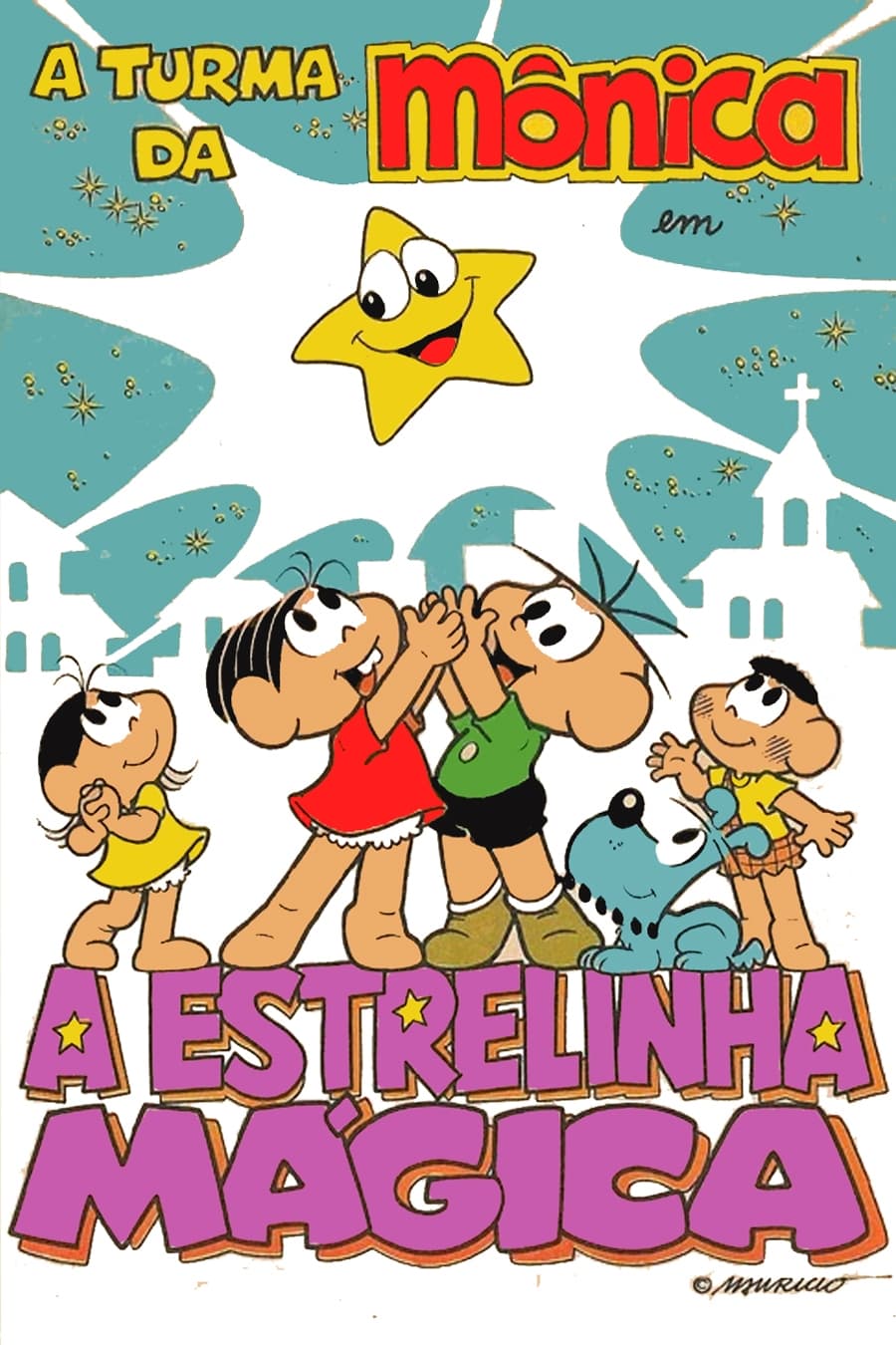 A Estrelinha Mágica | A Estrelinha Mágica